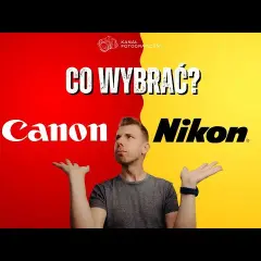 Canon vs Nikon lustrzanka: Którą wybrać w 2025?